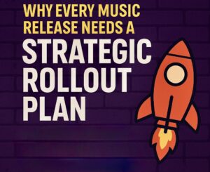 Read more about the article Why Every Artiste Needs a Strategic Music Rollout Plan for a Successful Release